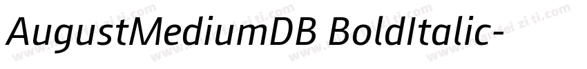 AugustMediumDB BoldItalic字体转换